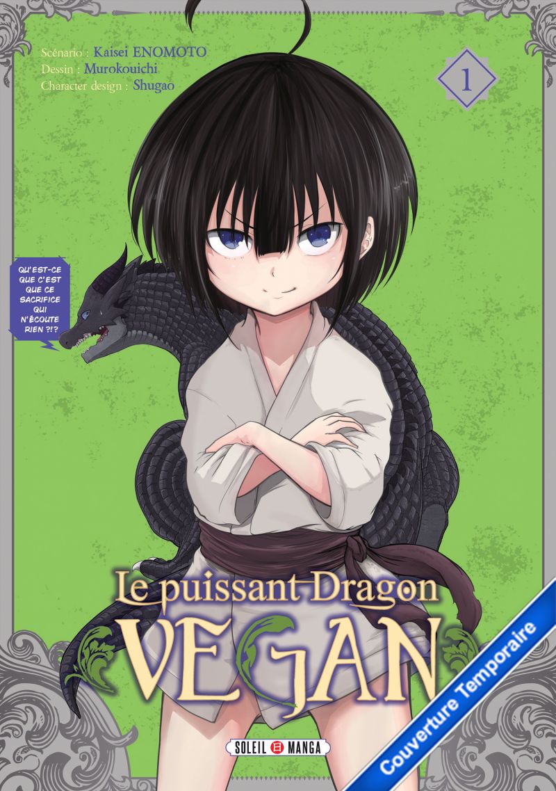 Le Puissant Dragon Vegan chez Soleil Manga 