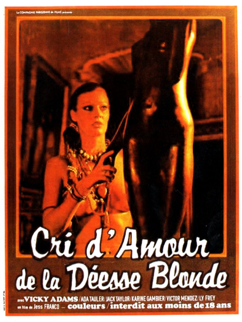 Le Cri D Amour De La Déesse Blonde Retour vers le passé : Le cri d'amour de la déesse blonde (1977)