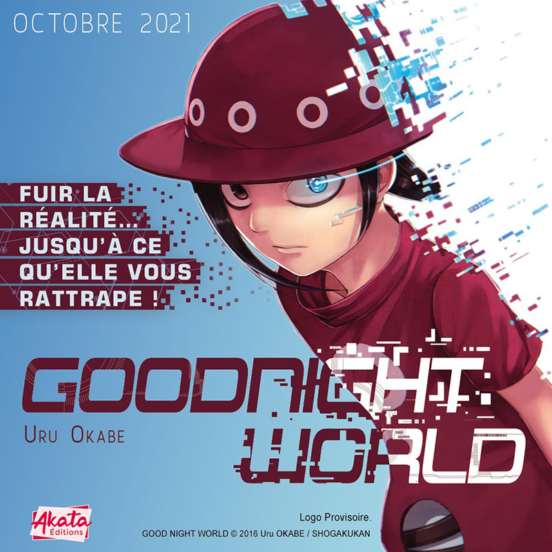 Goodnight World chez Akata