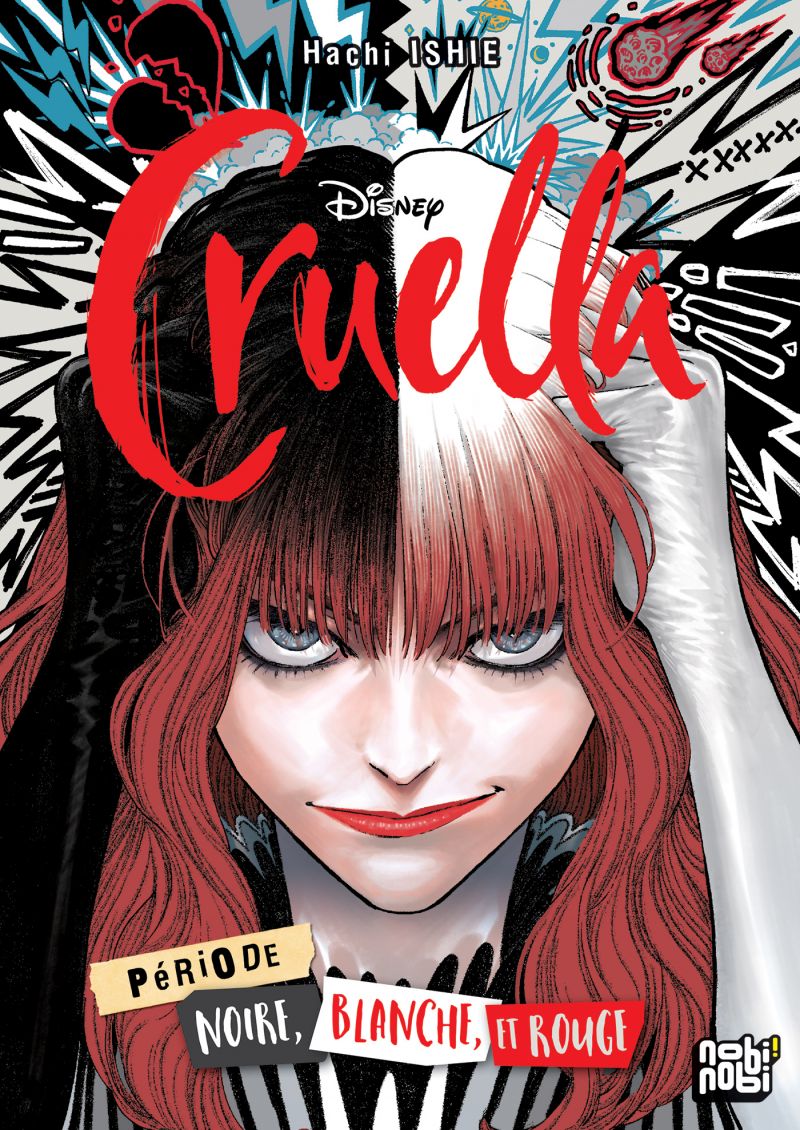 Comment Estella est-elle devenue Cruella ? Le manga Cruella par l'excellent Hachi Ishie bientôt chez Nobi Nobi !