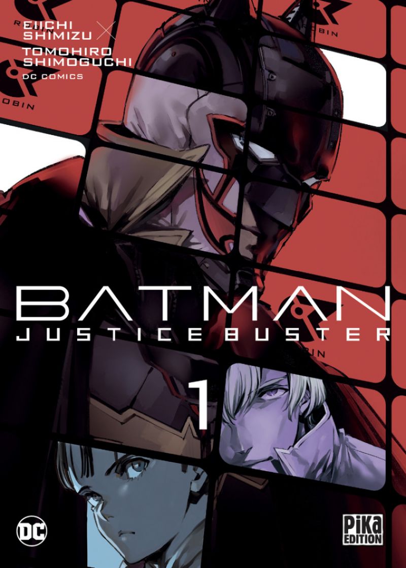 Le manga Batman Justice Buster : Une aventure inédite du Dark Knight dans un univers manga futuriste... 