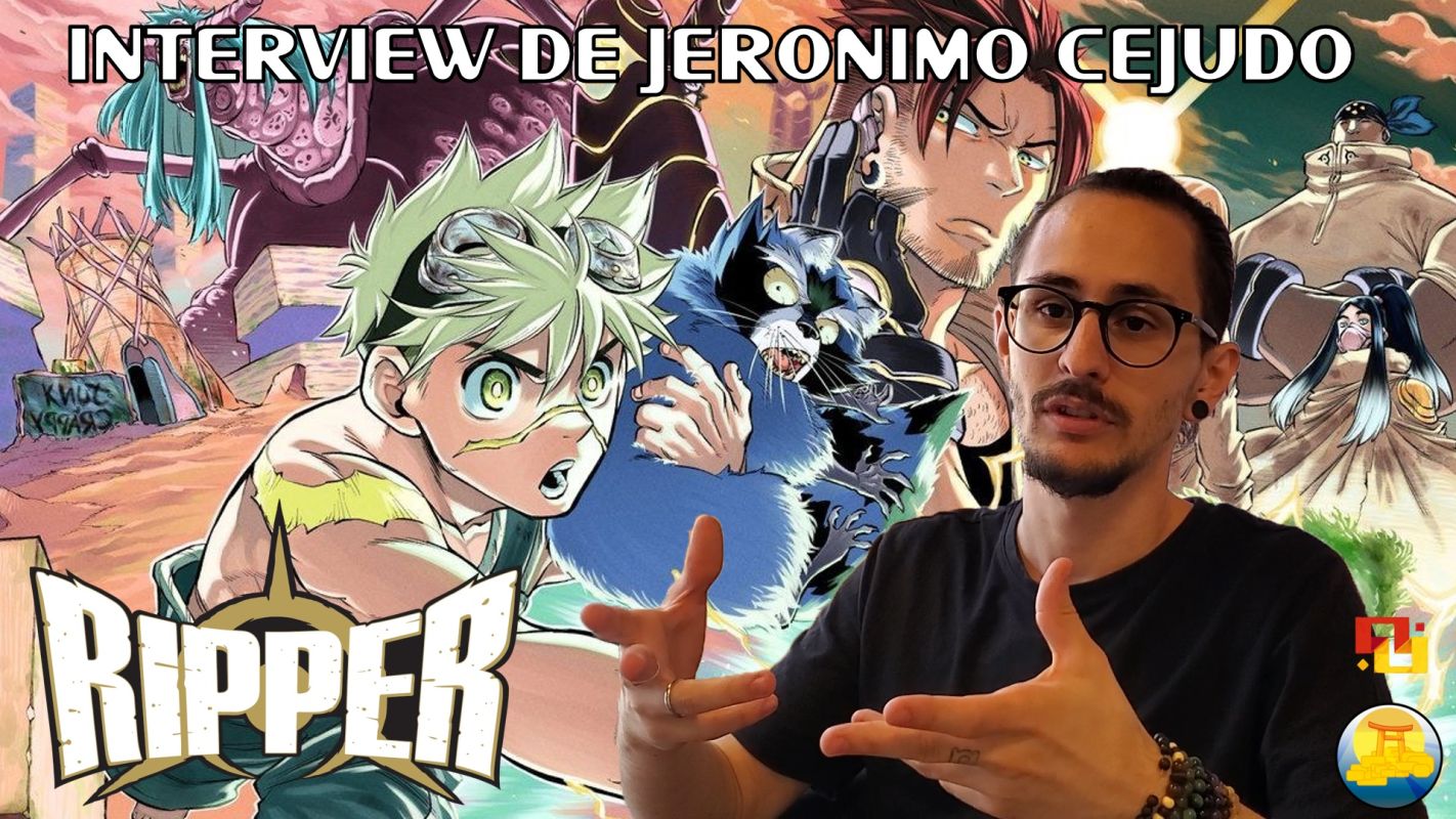 Interview de Jeronimo Cejudo (Ripper)