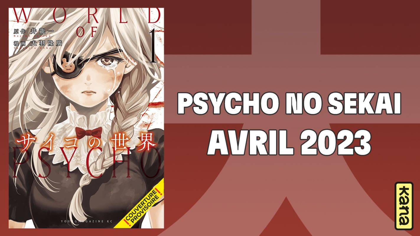 Psycho no Sekai : nouvelle série fantastique chez KANA