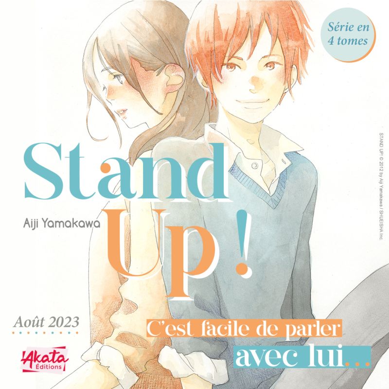 Stand Up! : la nouvelle romance lycéenne des éditions AKATA