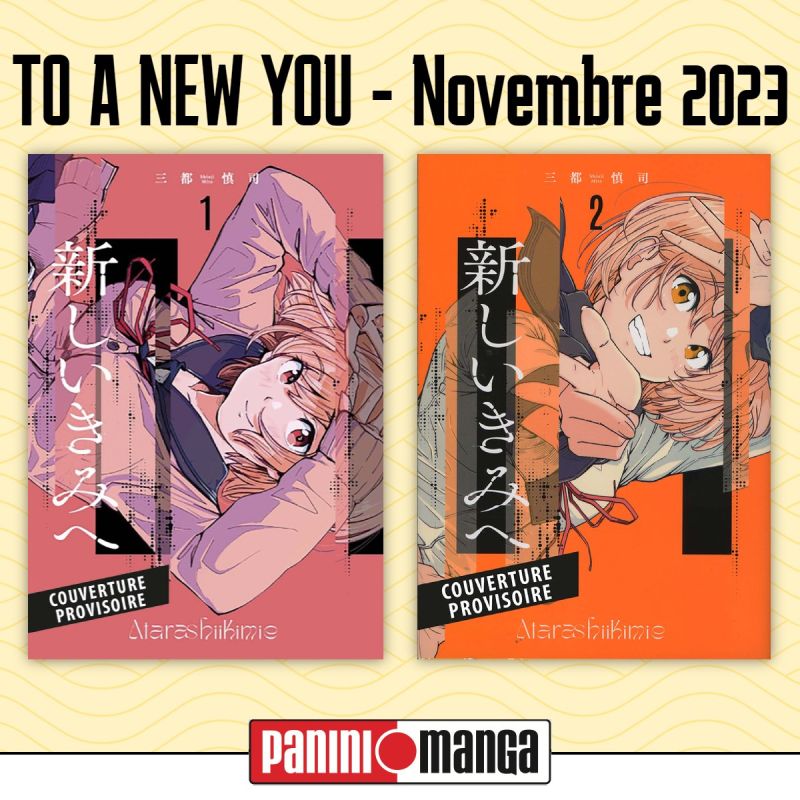 To A New You : la nouvelle série de Shinji Mito arrive chez Panini Manga