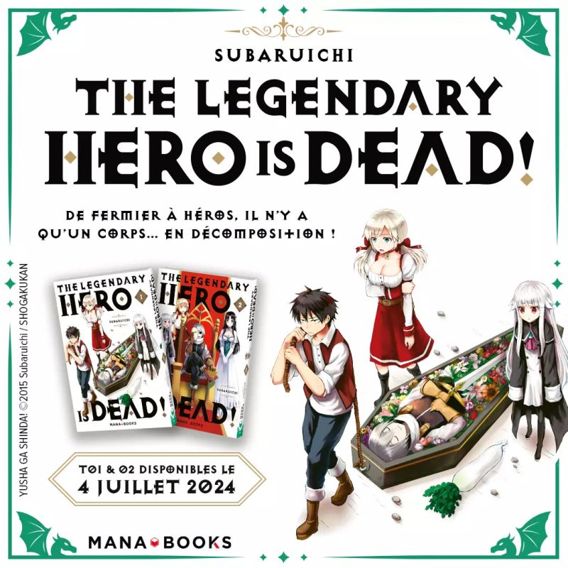 The Legendary Hero is Dead! arrive chez Mana Books