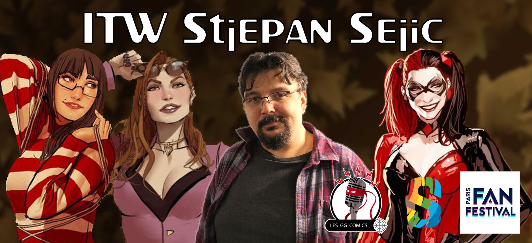 GG Comics HS 10 : Interview Stjepan Sejic [Paris Fan Festival 2024]