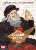Leonard de Vinci : Un manga pour découvrir la vie du peintre, sculpteur, architecte et scientifique de génie... 